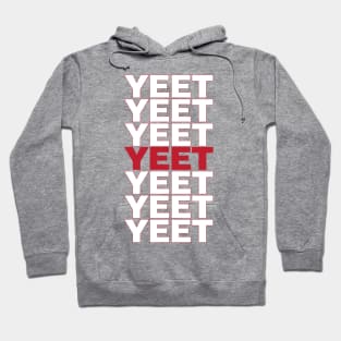 Yeet Hoodie